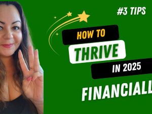How to financially thrive in 2025