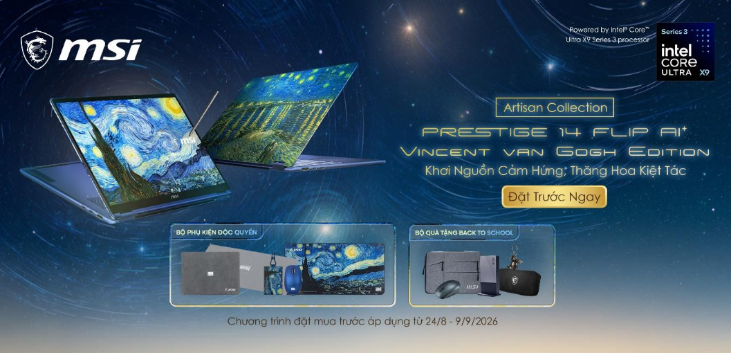 MSI ra mắt bộ đôi siêu phẩm Prestige 14 Flip AI+ Vincent van Gogh Edition và Crosshair A16 HX MLG Edition