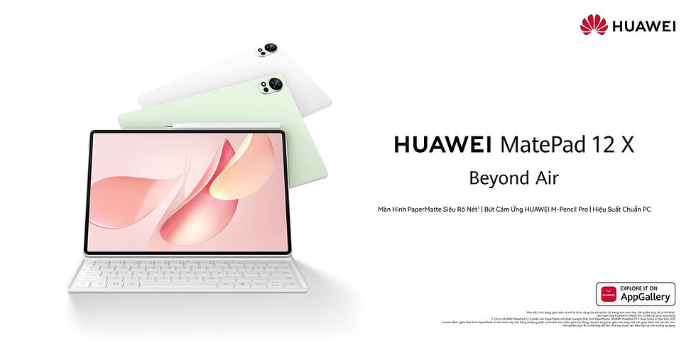 Huawei mở bán Máy tính bảng mỏng nhẹ, mạnh mẽ HUAWEI MatePad 12 X tại Việt Nam
