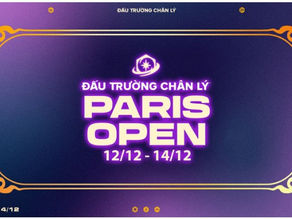 Những điều bạn cần biết về sự kiện TFT Paris Open của Đấu Trường Chân Lý 