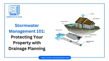 Stormwater Management 101: Protecting Your Property with Drainage Planning