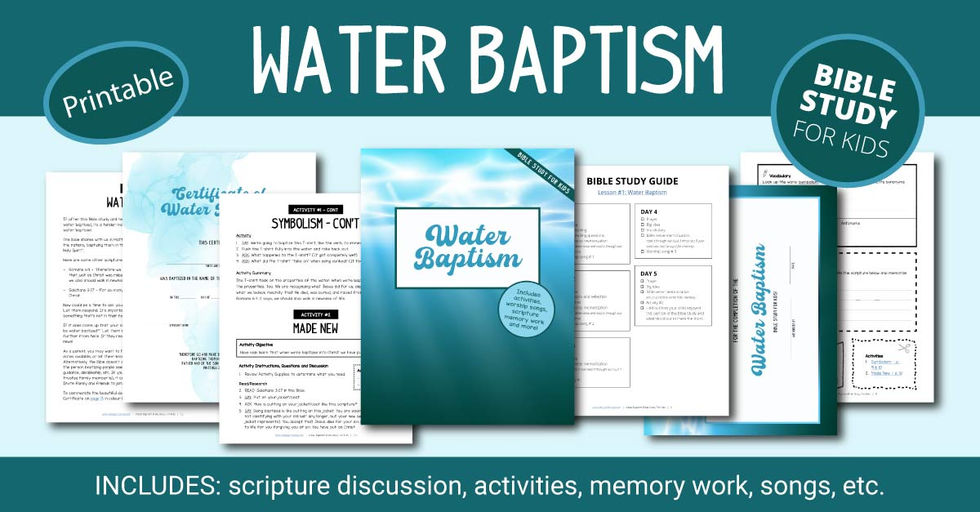 Water Baptism Bible Study for Kids (Printable)