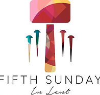 Fifth Sunday in Lent.jpg
