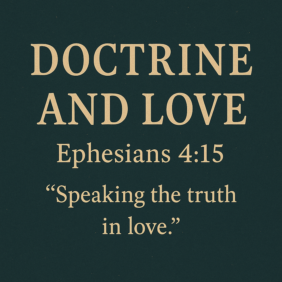 Day 29: Doctrine and Love