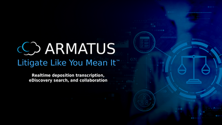 Cloud Court Releases Armatus, SaaS Product Unifies Realtime Transcription, Search, and Collaboration