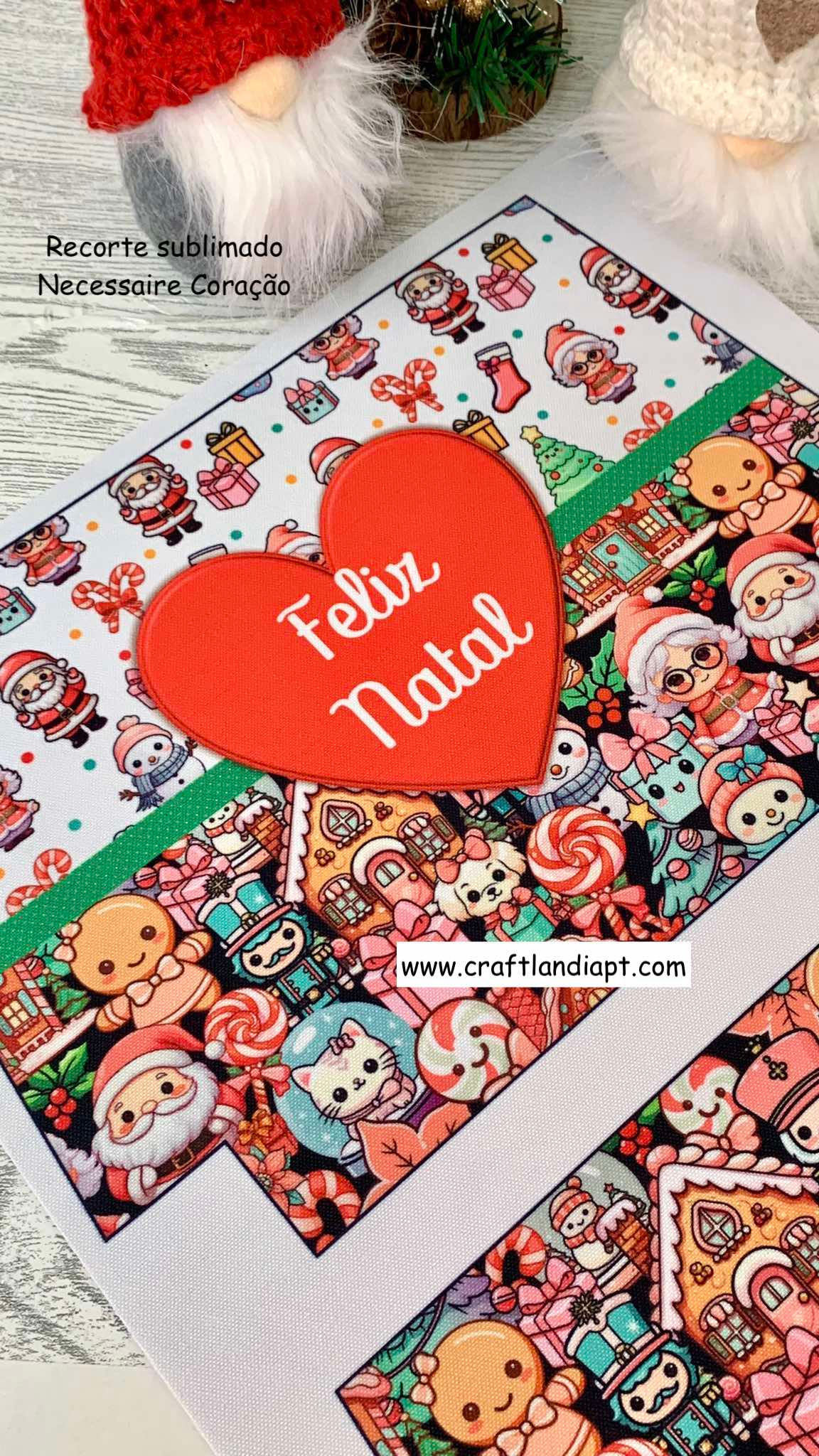 #7 - Necessaire coração de Natal PERSONALIZADO - SÓ ESTAMPA