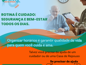 Rotina é cuidado: Segurança e bem-estar todos os dias