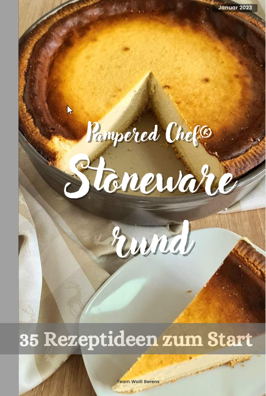 Kostenloses eBook Rezeptheft beim Kauf der Stoneware Rund von Pampered Chef bei mir!