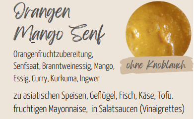 Edelschmaus Orangen Mango Senf ohne Knoblauch