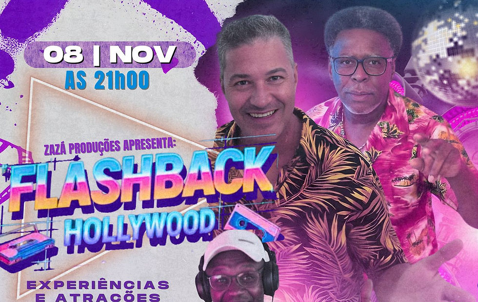 FlashBack Hollywood dia 08/11
