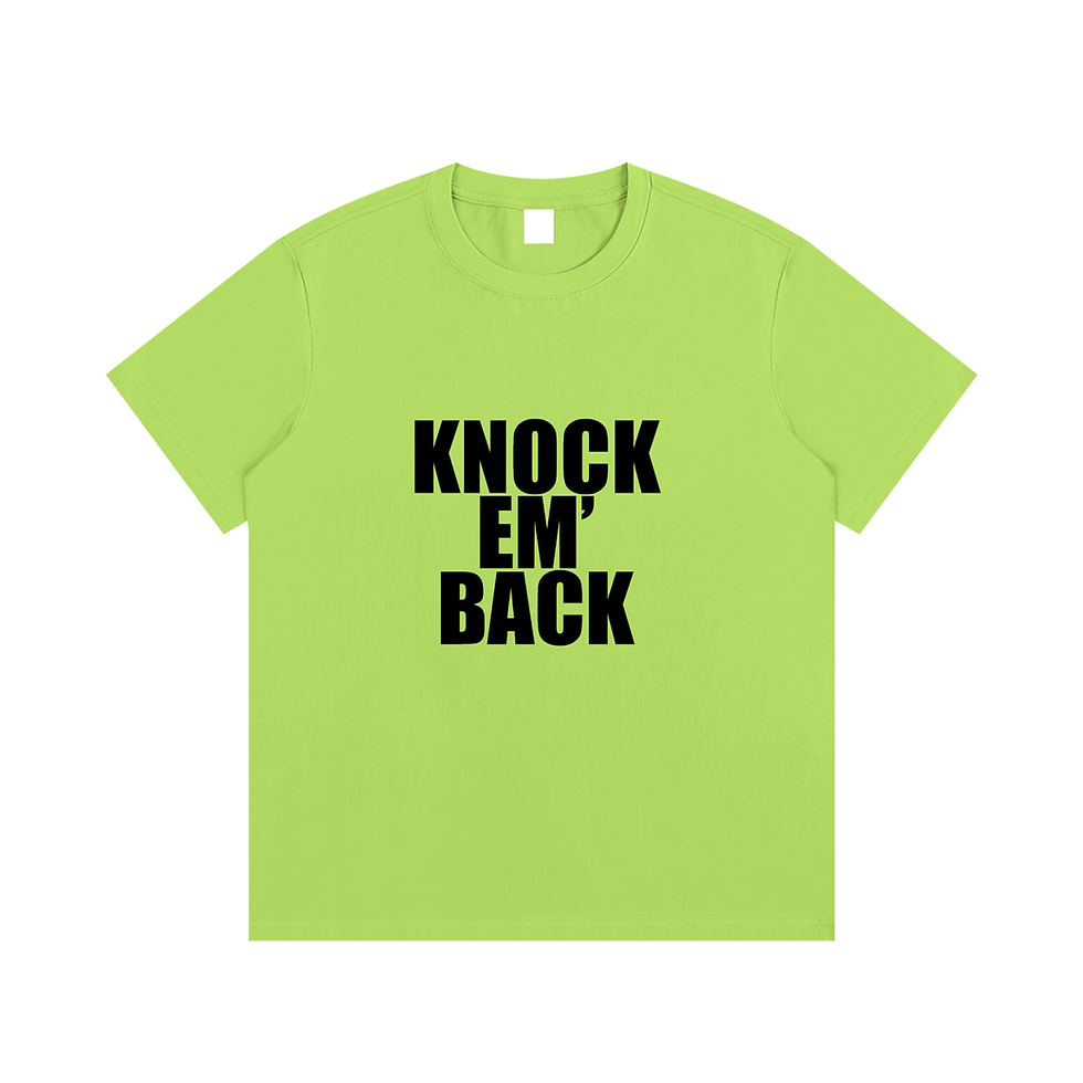Thumbnail: Knock Em' Back T-Shirt