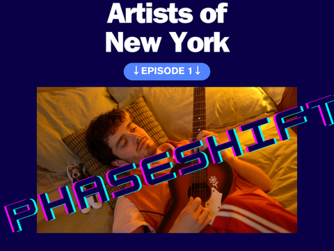 Artists of New York: PHASESHIFT