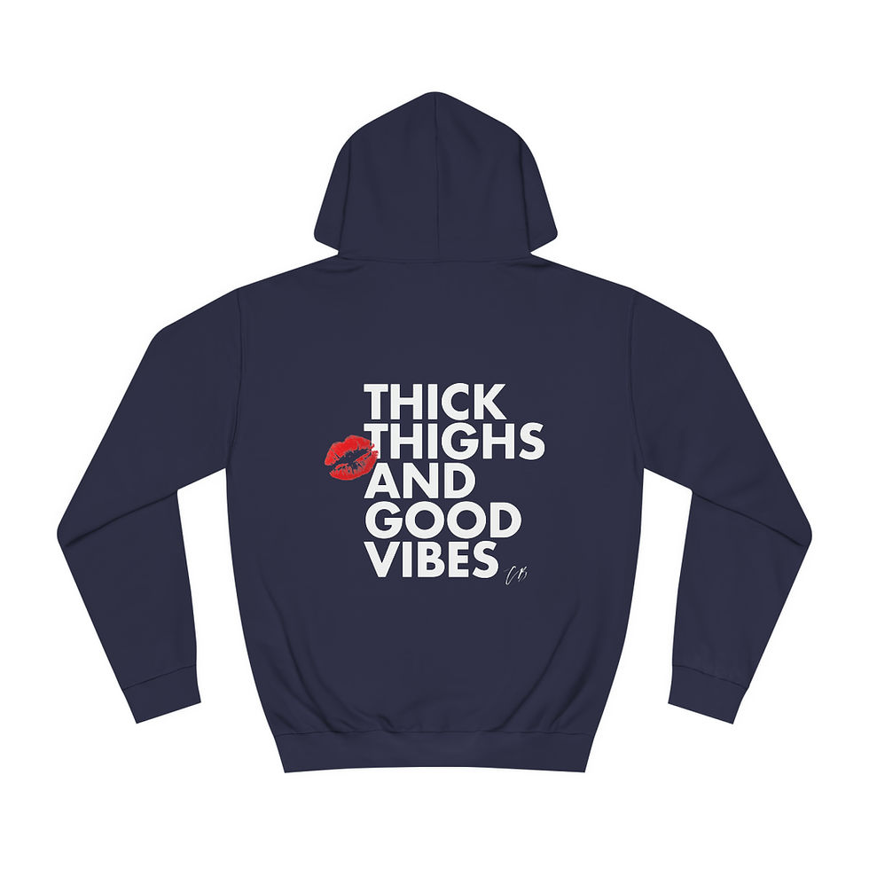 Thumbnail: "Thick Thighs And Good Vibes" Unisex Hoodie (White Text)