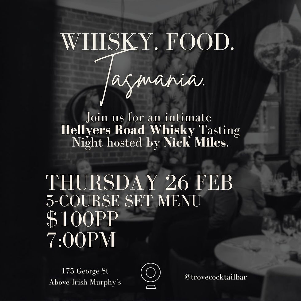 Whisky. Food. Tasmania