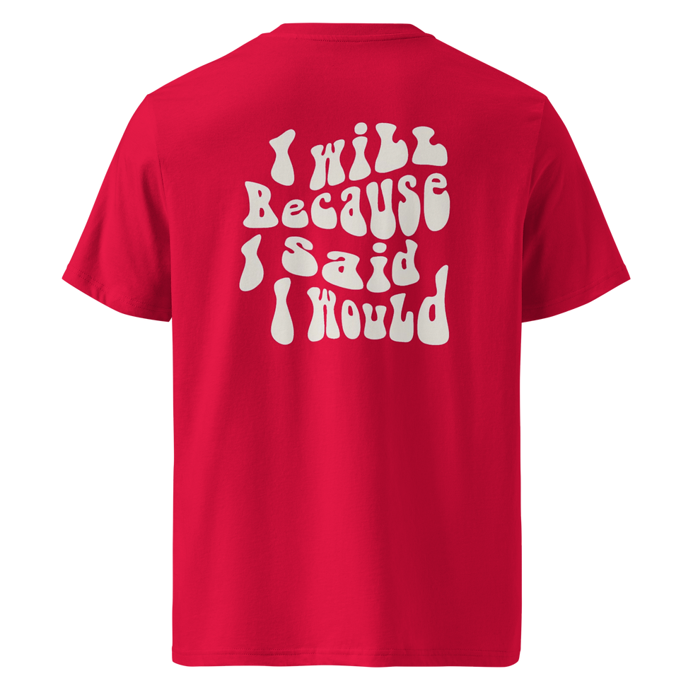 Thumbnail: i will because i said would t-shirt