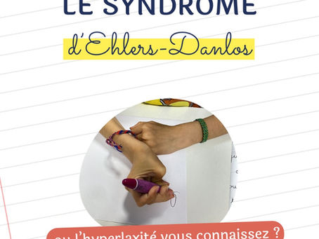Le syndrome d'Ehlers-Danlos
