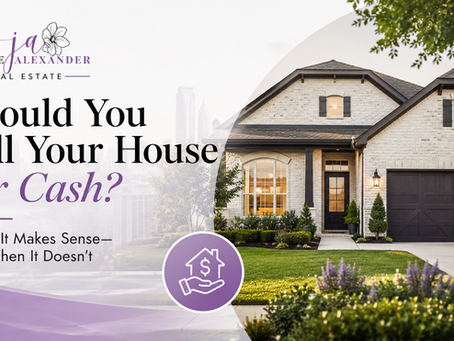 Should You Sell Your House for Cash?