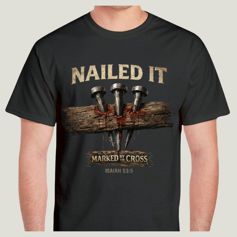 Thumbnail: Nailed It T-Shirt
