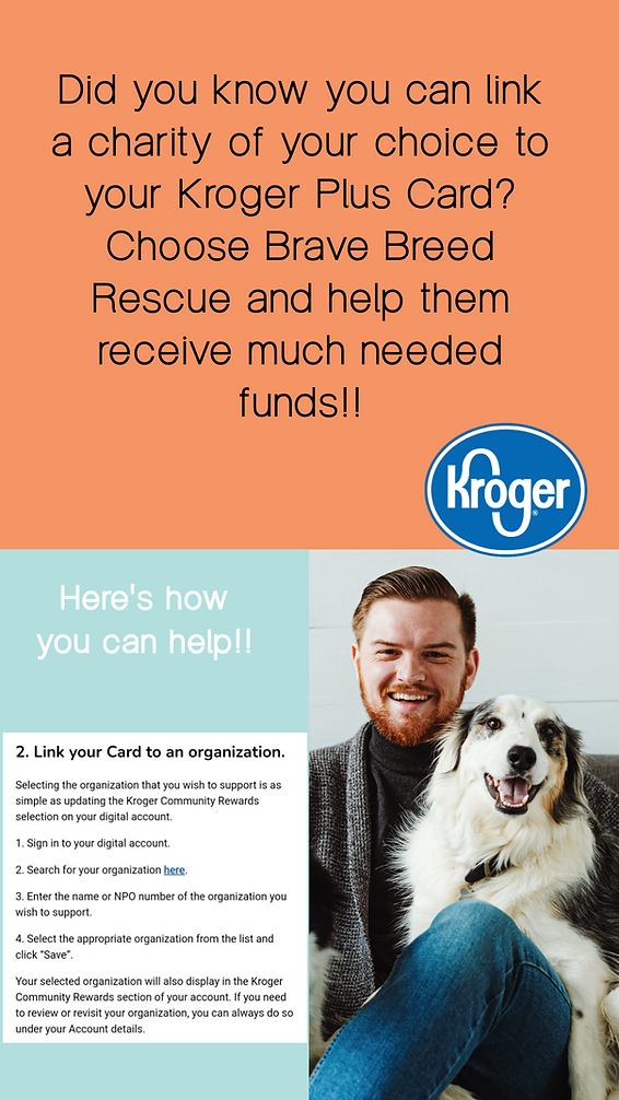 Reward For Rescue Kroger Rewards | Brave Breed Rescue