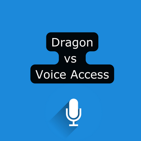 Dragon Naturally Speaking vs Windows 11 Voice access