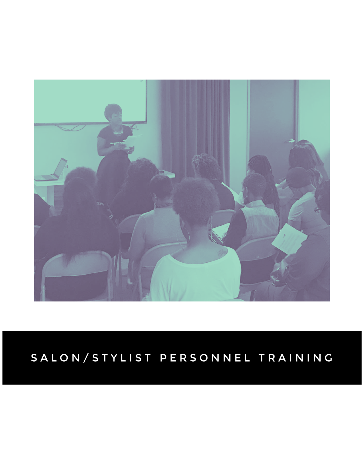 Salon/Stylist Personnel Training