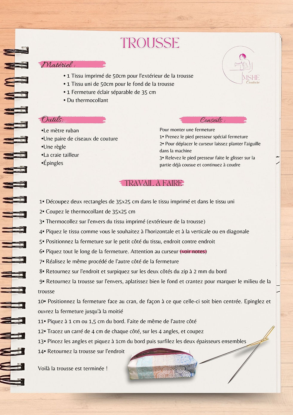 Grâce à cette fiche détaillée, apprend à fabriquer ta trousse facilement.