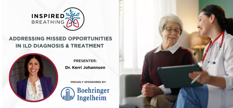 Inspired Breathing Webinar - ILD Diagnosis & Treatment