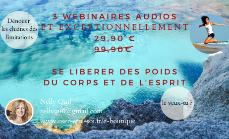 Se Libérer du Poids du Corps et de l'Esprit - 3 Audios à écouter