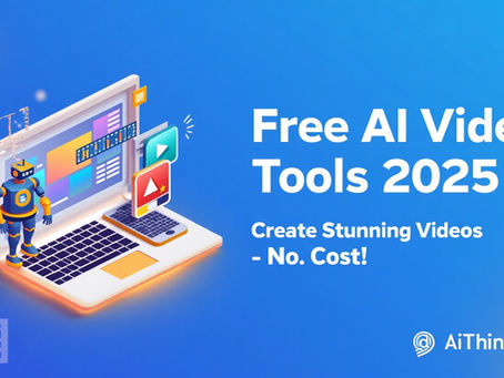 Free AI Video Creation tools for Content creation AI Think Media.