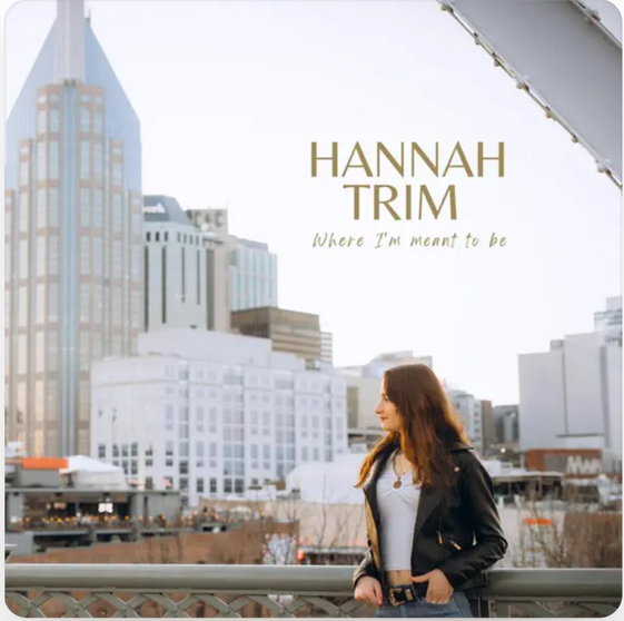 Hannah Trim Where I'm Meant to Be Album Cover.