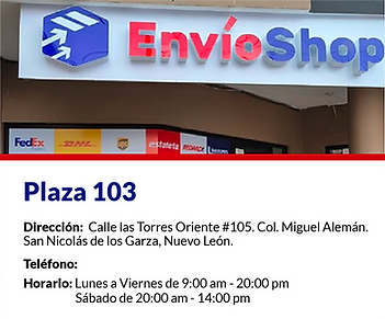 EnvíoShop Plaza 103 | Nuevo León