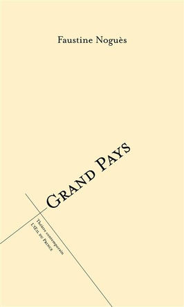 Grand pays, de Faustine Noguès