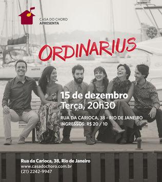 Ordinarius na Casa do Choro