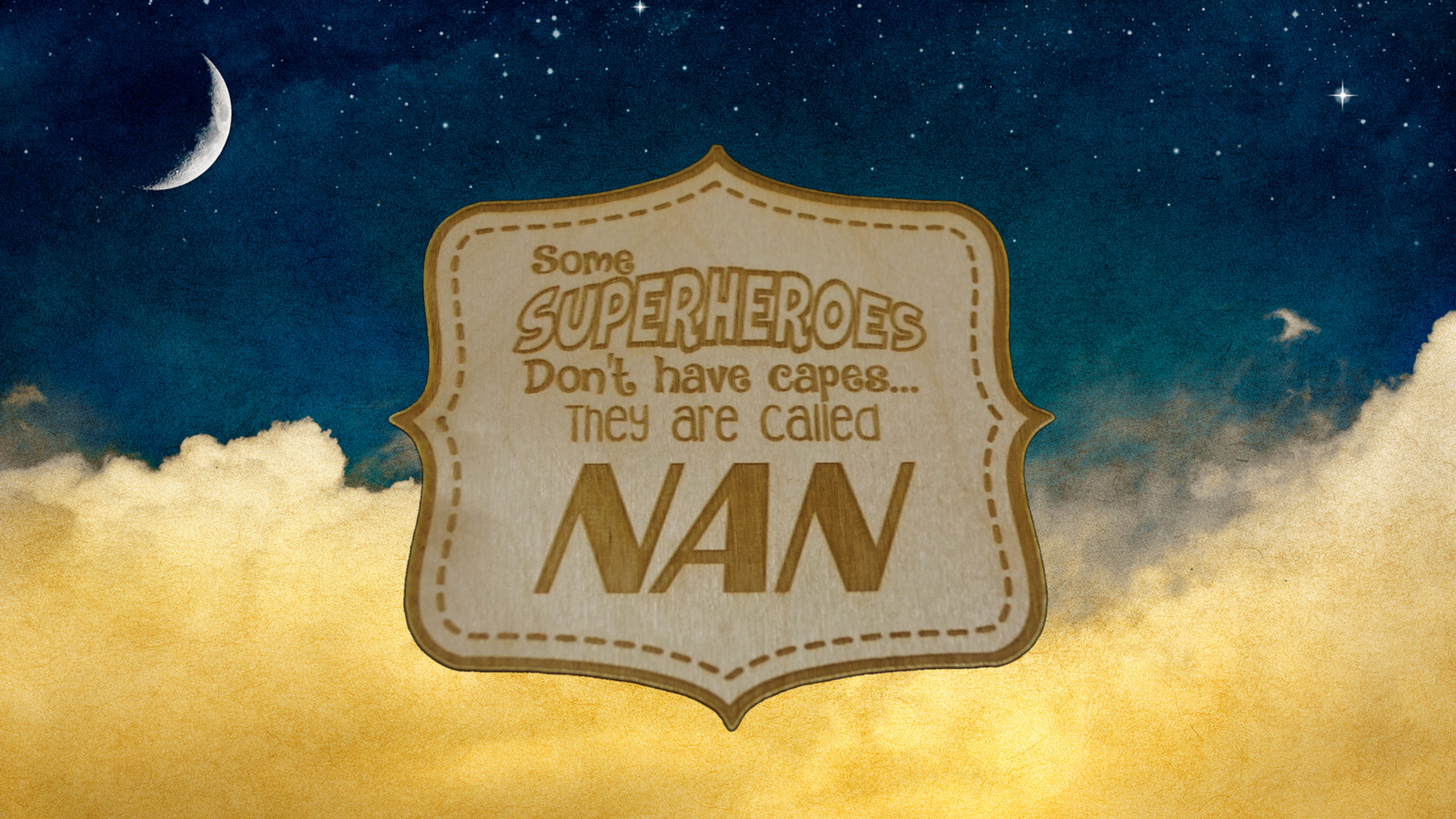 Nan - Some Superheroes Don't Have Capes