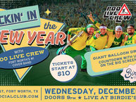 Rockin' In The New Year @ Birdie's!