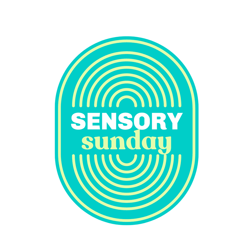 Sensory Sunday