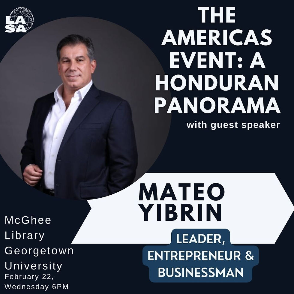The Americas Event: A Honduran Panorama