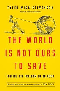 The World is Not Ours to Save Book Cover