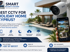 Best CCTV for a Holiday Home in Cyprus?