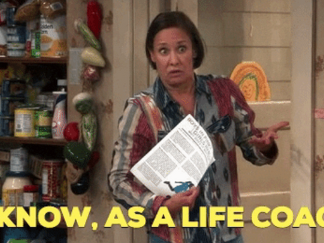 Why a Life Coach?