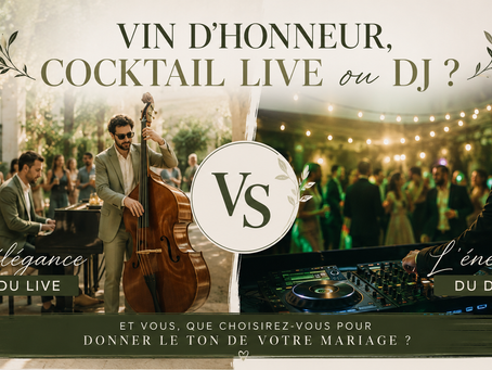 Vin d'honneur : Cocktail Live VS DJ ?