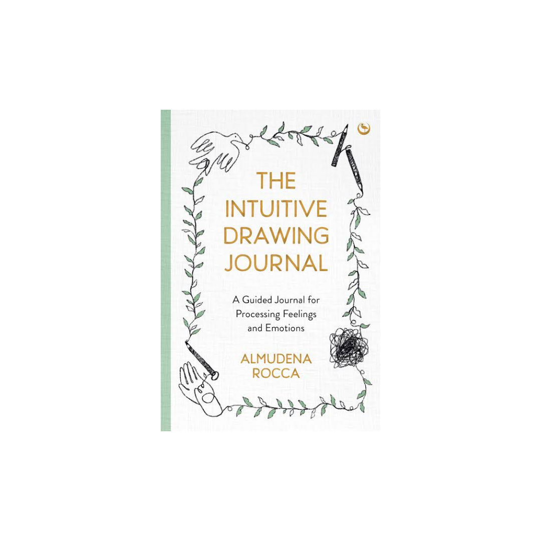 The Intuitive Drawing Journal by Almudena Rocca