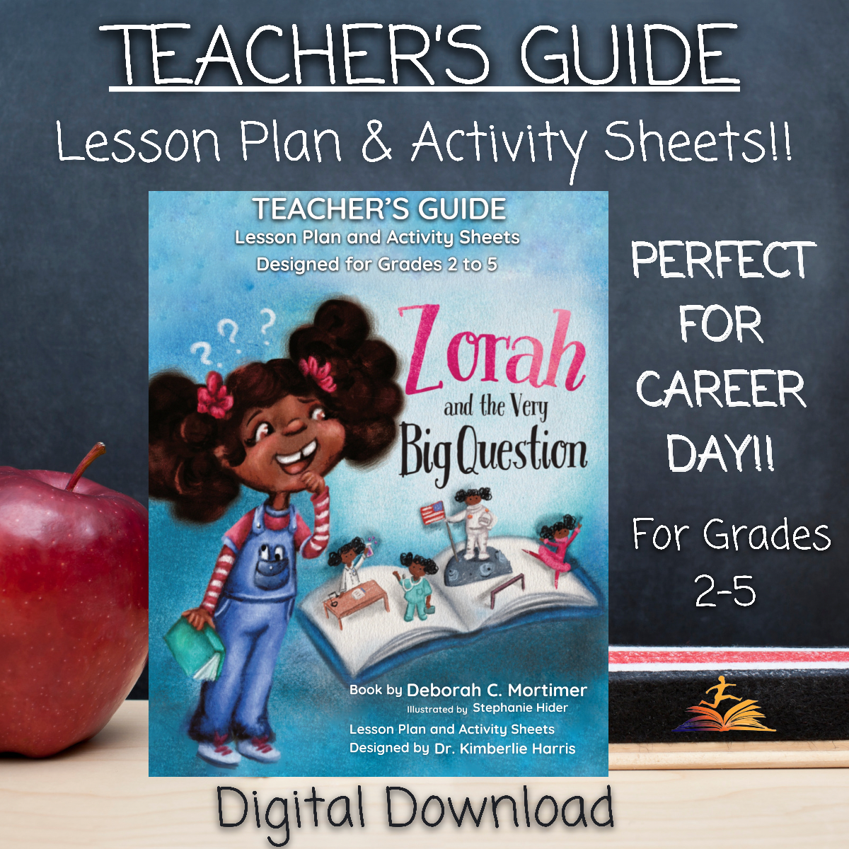Teacher's Guide for "Zorah and the Very Big Question" Grades 2-5