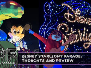 Disney Starlight Parade: Thoughts & Review
