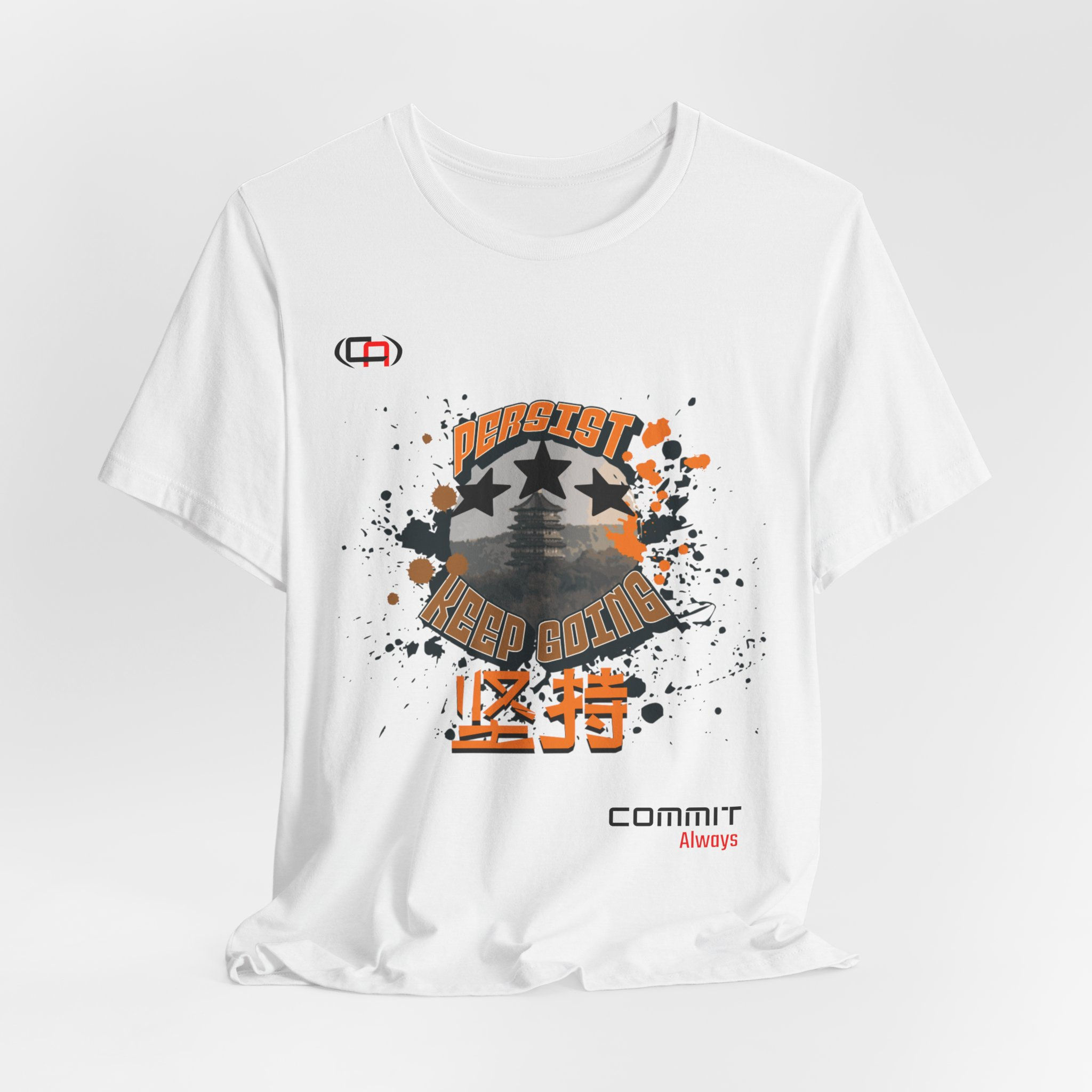 Persist, Keep Going - Unisex Jersey Short Sleeve Tee