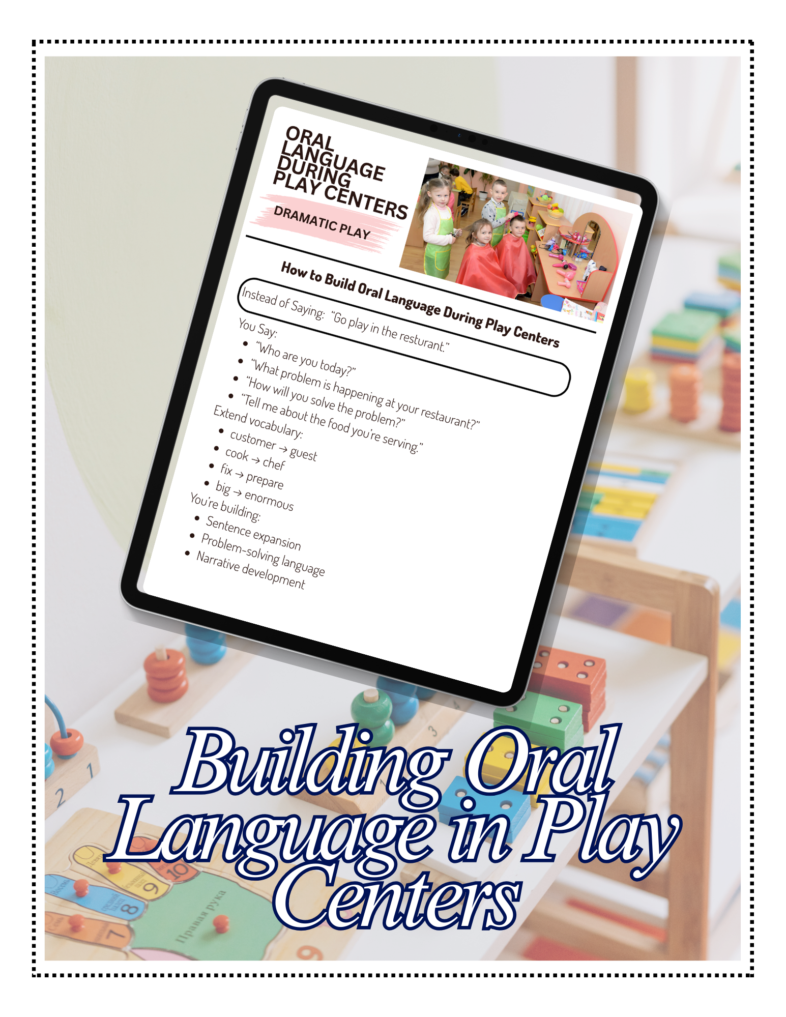 Building Oral Language Through Play Centers