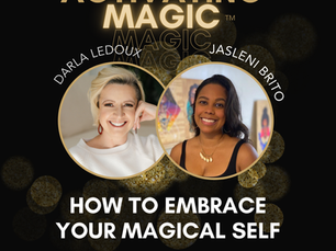 I'm on the Activating Magic Podcast with Darla!