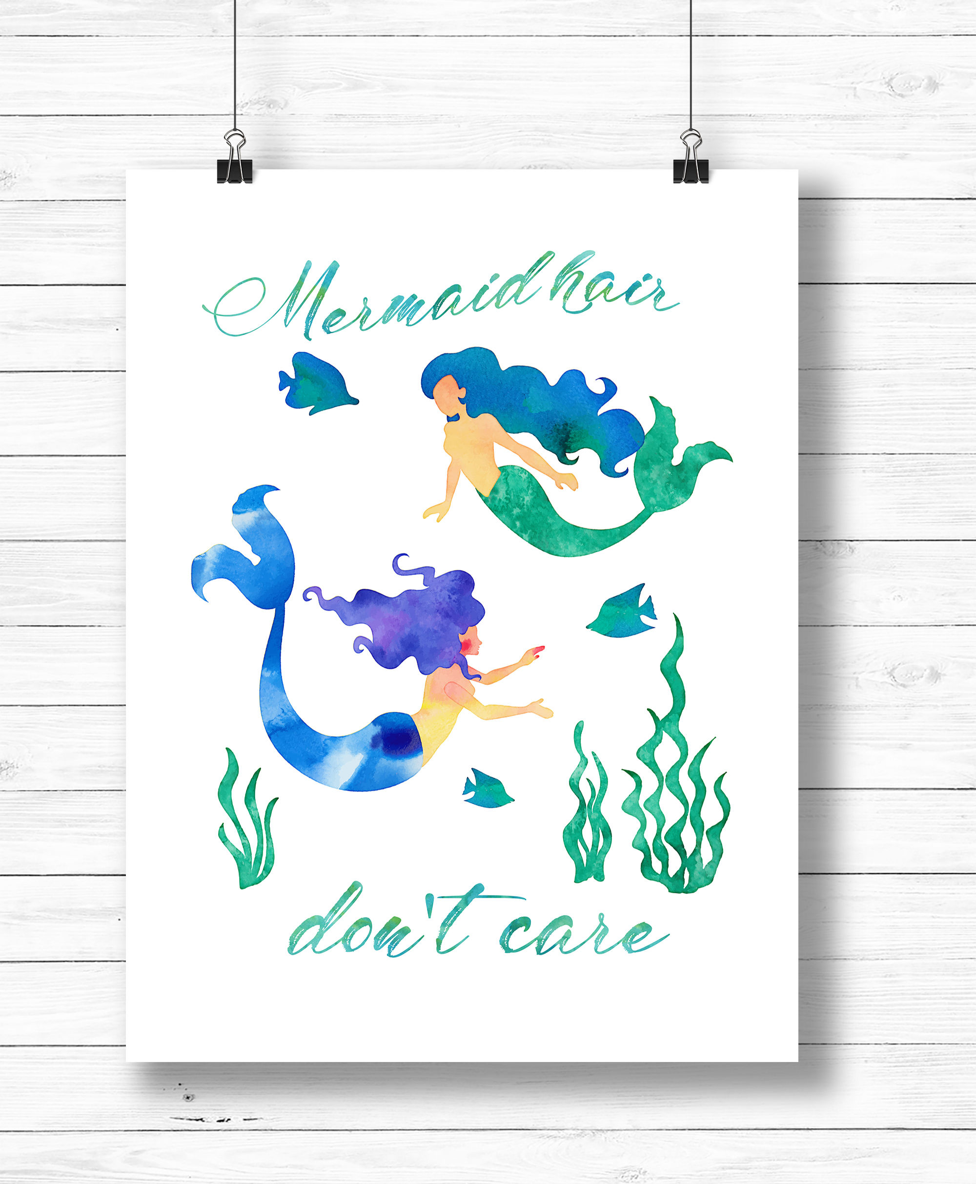 Mermaid hair, don't care | Printable art | girls room | girls bedroom