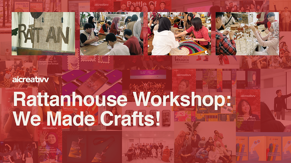 Rattanhouse Workshop: We Made Crafts!