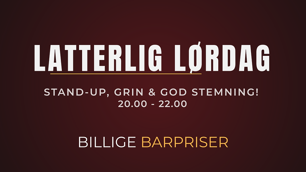 LATTERLIG LØRDAG
